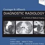Diagnostic Radiology 2Vol Grainger & Allison`s - 2021
