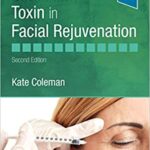 Botulinum Toxin in Facial Rejuvenation - 2020