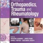 Textbook of Orthopaedics, Trauma and Rheumatology - 2013