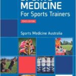 Sports Medicine for Sports Trainers - 2013