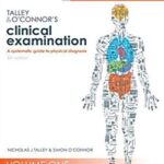 Clinical Examination - 2-Volume--Talley and O`Connor`s - 2018