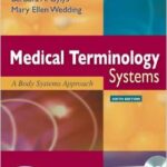 Medical Terminology Systems: A Body Systems Approach - 2009