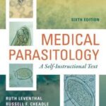 Medical Parasitology: A Self-Instructional Text - 2012