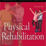 Physical Rehabilitation-2vol - 2014