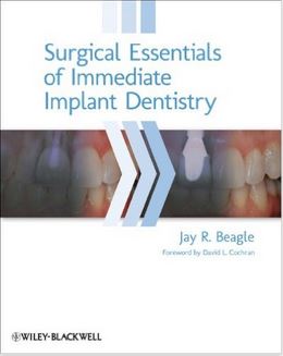 9780813816067.jpg Surgical Essentials of Immediate Implant Dentistry - 2013 - تصویر 1