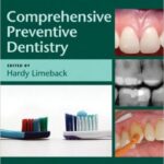 Comprehensive Preventive Dentistry - 2012