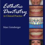Esthetic Dentistry in Clinical Practice - 2010