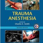 Trauma Anesthesia - 2015