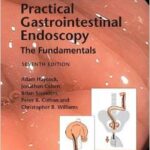 Practical Gastrointestinal Endoscopy - Cotton and Williams - 2014