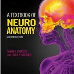A Textbook of Neuroanatomy (Coursesmart) - 2016