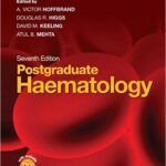Postgraduate Haematology- Hoffbrand - 2016