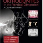 Orthodontics in the Vertical Dimension: A Case-Based Review - 2015