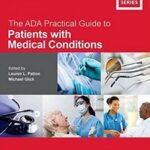 The ADA Practical Guide to Patients with Medical Conditions - 2016