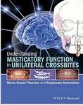 Understanding Masticatory Function in Unilateral Crossbites - 2016