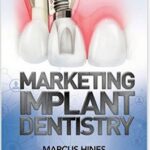 Marketing Implant Dentistry - 2016