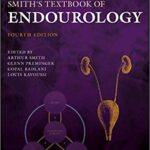 Smith`s Textbook of Endourology -2Vol - 2019