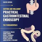 Practical Gastrointestinal Endoscopy Cotton and Williams` - 2024