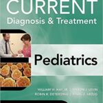 CURRENT Diagnosis and Treatment Pediatrics- 2Vol - 2018