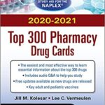 McGraw-Hill`s 2020/2021 Top 300 Pharmacy Drug Cards