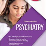 Psychiatry PreTest Self-Assessment And Review - 2021