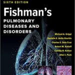 Pulmonary Diseases and Disorders, 2-Volume Fishman`s - 2023