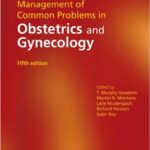 Management of Common Problems in Obstetrics and Gynecology - 2010