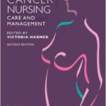 Breast Cancer Nursing Care and Management - 2011