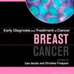 Breast Cancer (Early Diagnosis and Treatment of Cancer) - 2011