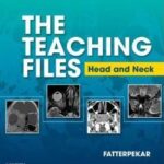 The Teaching Files: Head and Neck Imaging - 2011