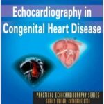 Echocardiography in Congenital Heart Disease - 2012