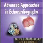 Advanced Approaches in Echocardiography - 2012
