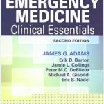 Emergency Medicine: Clinical Essentials - 2vol - 2013