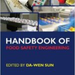 Handbook of Food Safety Engineering - 2012