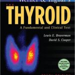 The Thyroid-Werner & Ingbar`s - 2013