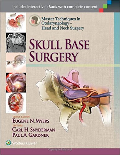 9781451173628.jpg Master Techniques in Otolaryngology - Head and Neck Surgery: Skull Base Surgery - 2015 - تصویر 1