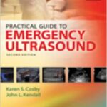 Practical Guide to Emergency Ultrasound - 2014