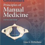 Principles of Manual Medicine-Greenman`s - 2017