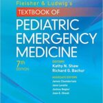 Textbook of Pediatric Emergency Medicine -2 Vol- Fleisher & Ludwig`s - 2016