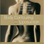 Body Contouring and Liposuction - 2013