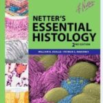 Essential Histology- Netter`s - 2013