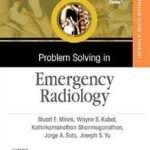 Problem Solving in Emergency Radiology - 2015