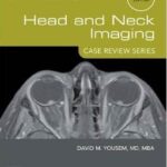 Head and Neck Imaging: Case Review Series - 2015