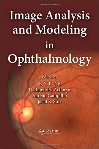 9781466559301.jpg Image Analysis and Modeling in Ophthalmology - 2014 - تصویر 1