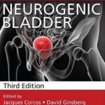Textbook of the Neurogenic Bladder - 2016