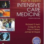 Intensive Care Medicine 2-Volume Irwin and Rippe`s - 2018