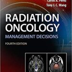 Radiation Oncology Management Decisions - 2019