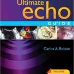 The Ultimate Echo Guide - 2012