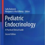Pediatric Endocrinology: A Practical Clinical Guide - 2013