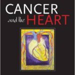 Cancer and the Heart - 2013