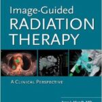 Image Guided Radiation Therapy: A Clinical Perspective - 2011